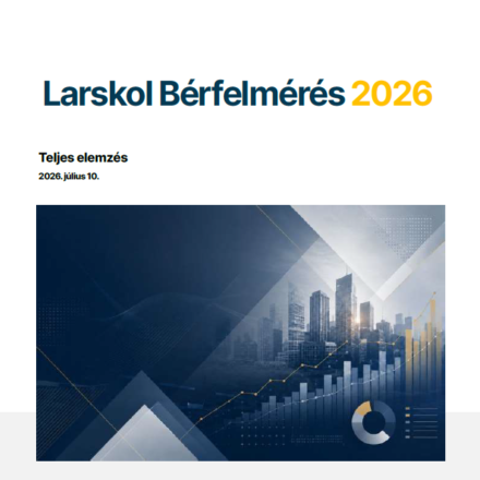 Larskol Országos Bérfelmérés 2026 riport - teljes elemzés adatszolgáltatóknak